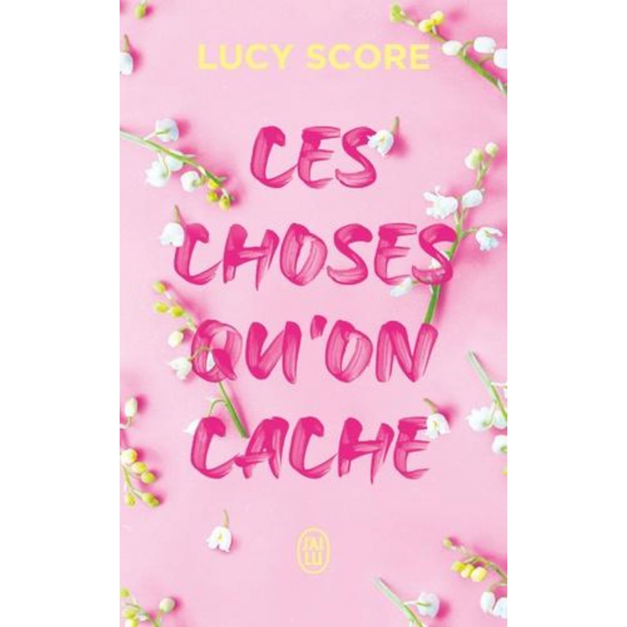 Couverture française de Ces choses qu’on cache de Lucy Score