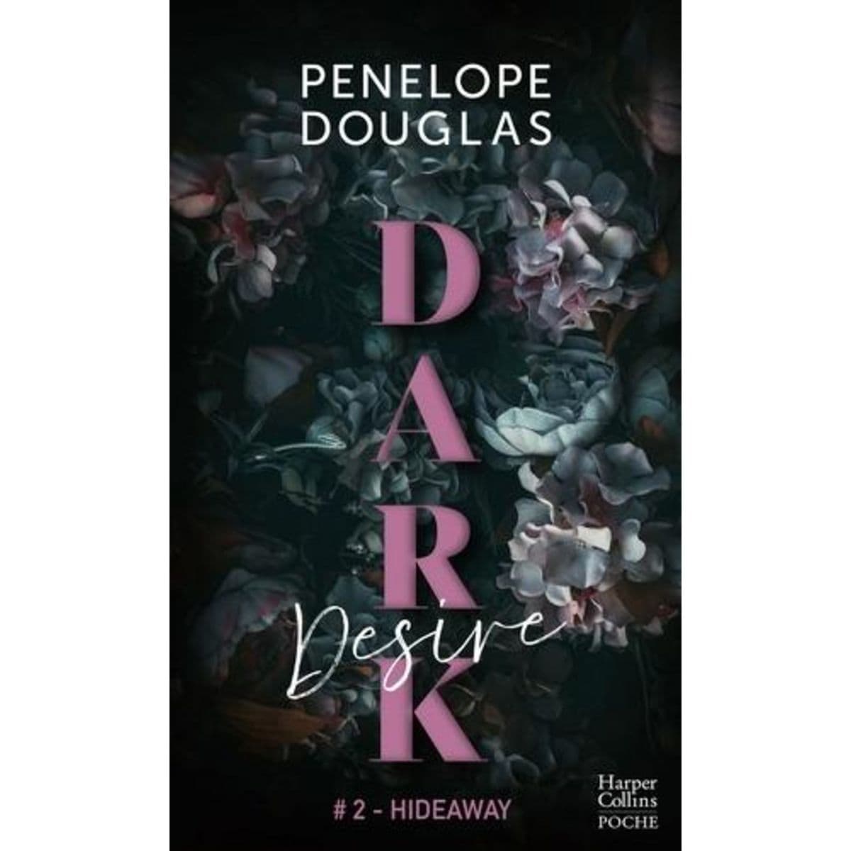 Couverture française de Dark Desire de Penelope Douglas