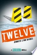 Couverture de Twelve de Jennifer Lynn Barnes
