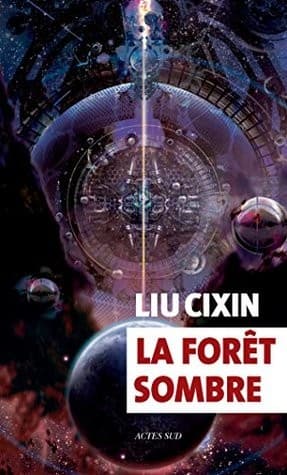 Couverture française de La Forêt sombre de Cixin Liu