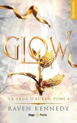 Couverture française de Glow de Raven Kennedy