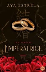 Couverture française de L’Impératrice d’Aya Estrela