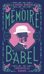 Couverture française de La Mémoire de Babel de Christelle Dabos