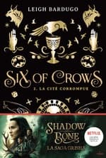 Couverture française de La Cité corrompue de Leigh Bardugo