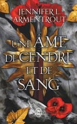Couverture française d'Une âme de cendre et de sang de Jennifer L. Armentrout