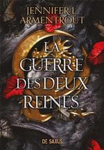 Couverture française de La Guerre des deux reines de Jennifer L. Armentrout