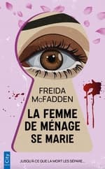 Couverture française de La Femme de ménage se marie de Freida McFadden