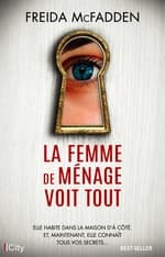 Couverture française de La Femme de ménage voit tout de Freida McFadden