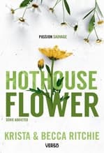 Couverture française de Hothouse Flower de Krista et Becca Ritchie