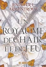 Couverture française d'Un royaume de chair et de feu de Jennifer L. Armentrout