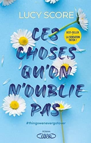 Couverture française de Ces choses qu’on n’oublie pas de Lucy Score